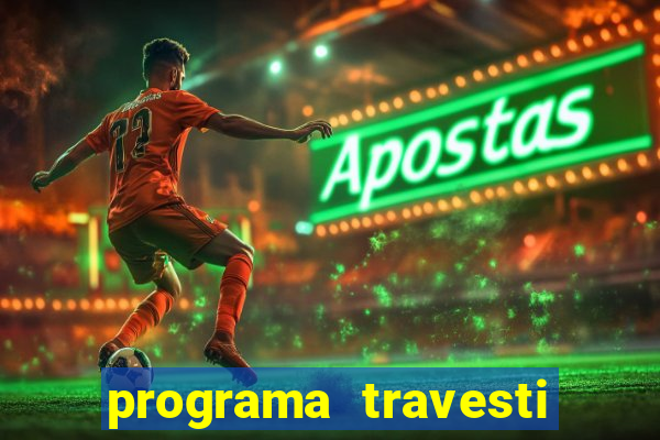 programa travesti baixada fluminense